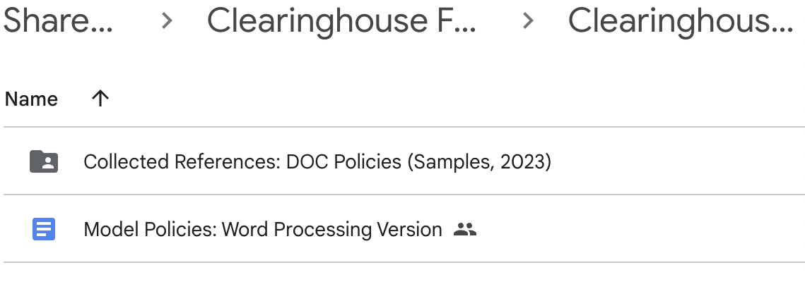 A screen shot of a Google Drive folder containing two items: Collected References: DOC Policies (Samples, 2023) and Model Policies: Word Processing Version.